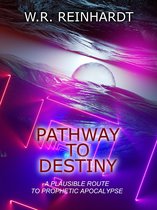 Pathway to Destiny