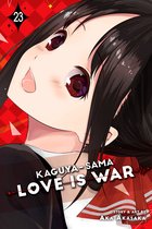 Kaguya-sama: Love Is War 23 - Kaguya-sama: Love Is War, Vol. 23