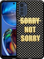 Motorola Moto E32 Hoesje Zwart Sorry not Sorry - Designed by Cazy