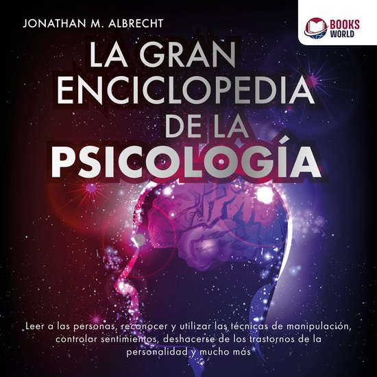 La gran enciclopedia de la psicología: Leer a las personas, ... - cover