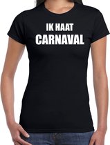 Ik haat carnaval verkleed t-shirt / outfit zwart voor dames - carnaval / feest shirt kleding / kostuum XS