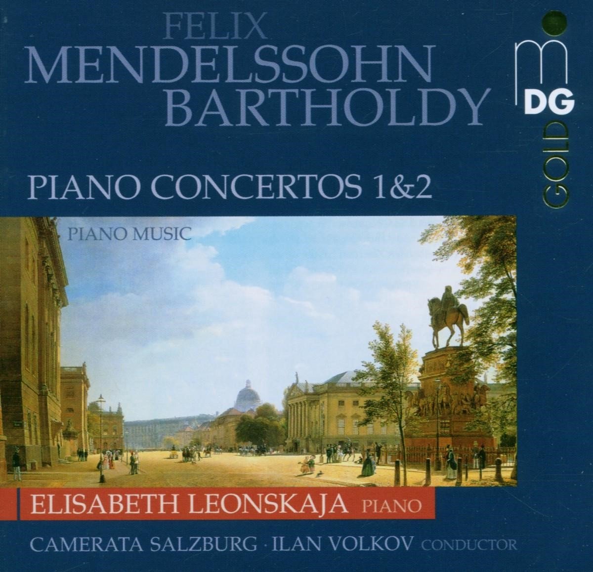 Elisabeth Leonsakja, Camerata Salzburg, Ilan Volkov - Mendelssohn: Klavierkonzerte 1 & 2 (SACD)