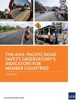 The Asia–Pacific Road Safety Observatory’s Indicators for Member Countries