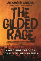 The Gilded Rage