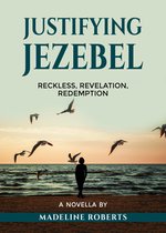 Justifying Jezebel