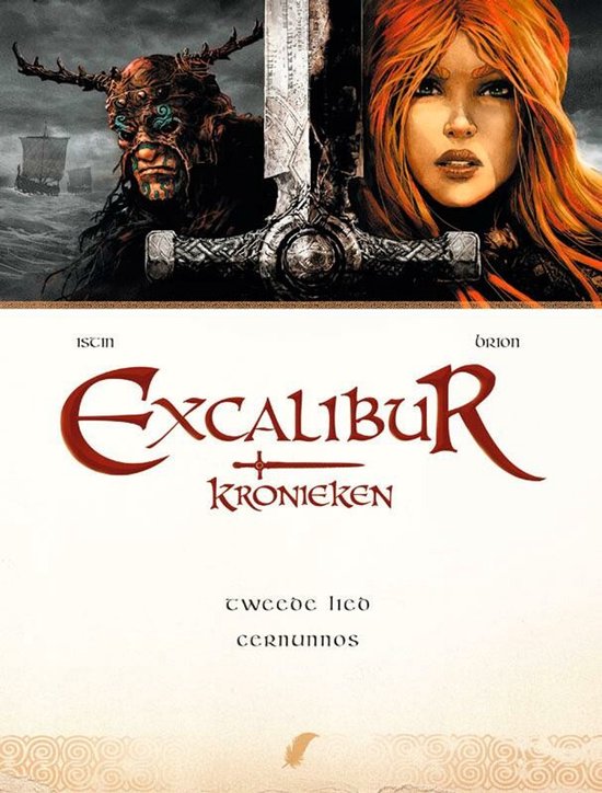 Excalibur kronieken hc02. tweede lied: cernunnos