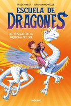Escuela de dragones 2 - Escuela de dragones 2 - El rescate de la dragona del sol