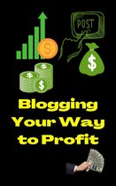 Blogging Your Way to Profit