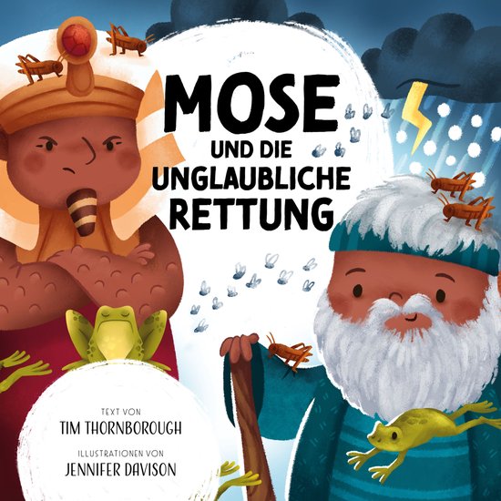 Meine allerschönsten Bibelgeschichten - Mose und die unglau ... - cover