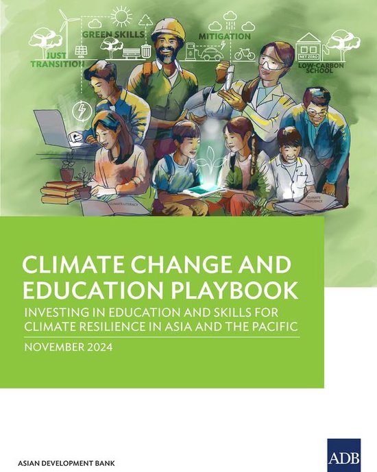 Climate Change and Education Playbook (ebook), Asian Development Bank ...