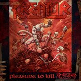 Kreator - Pleasure To Kill (CD) (Remastered)