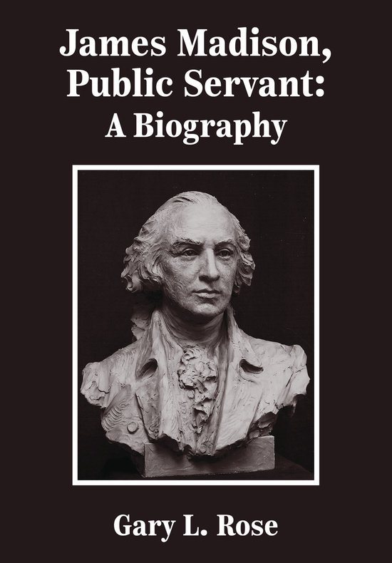 James Madison, Public Servant - cover