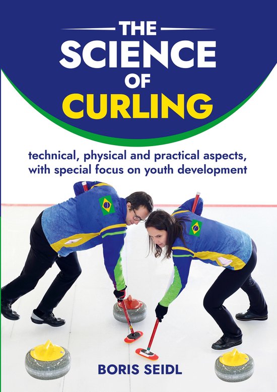 A Ciência do Curling 1 - The Science of Curling - cover