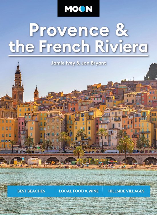Moon Provence & the French Riviera - cover