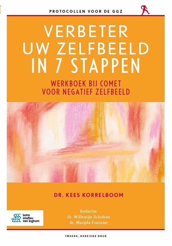 Protocollen voor de ggz - Verbeter uw zelfbeeld in 7 stappen