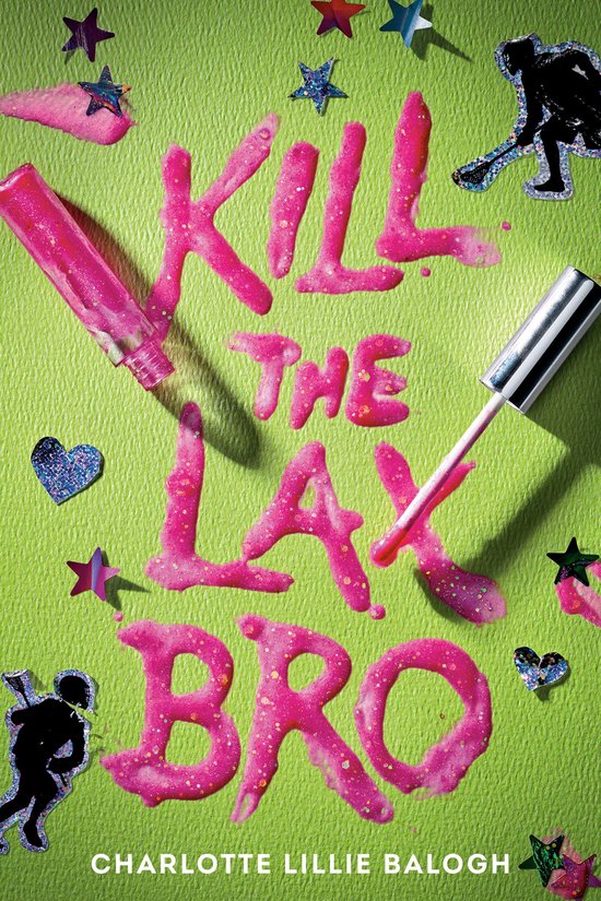 Kill the Lax Bro - cover