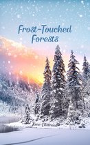 Frost-Touched Forests