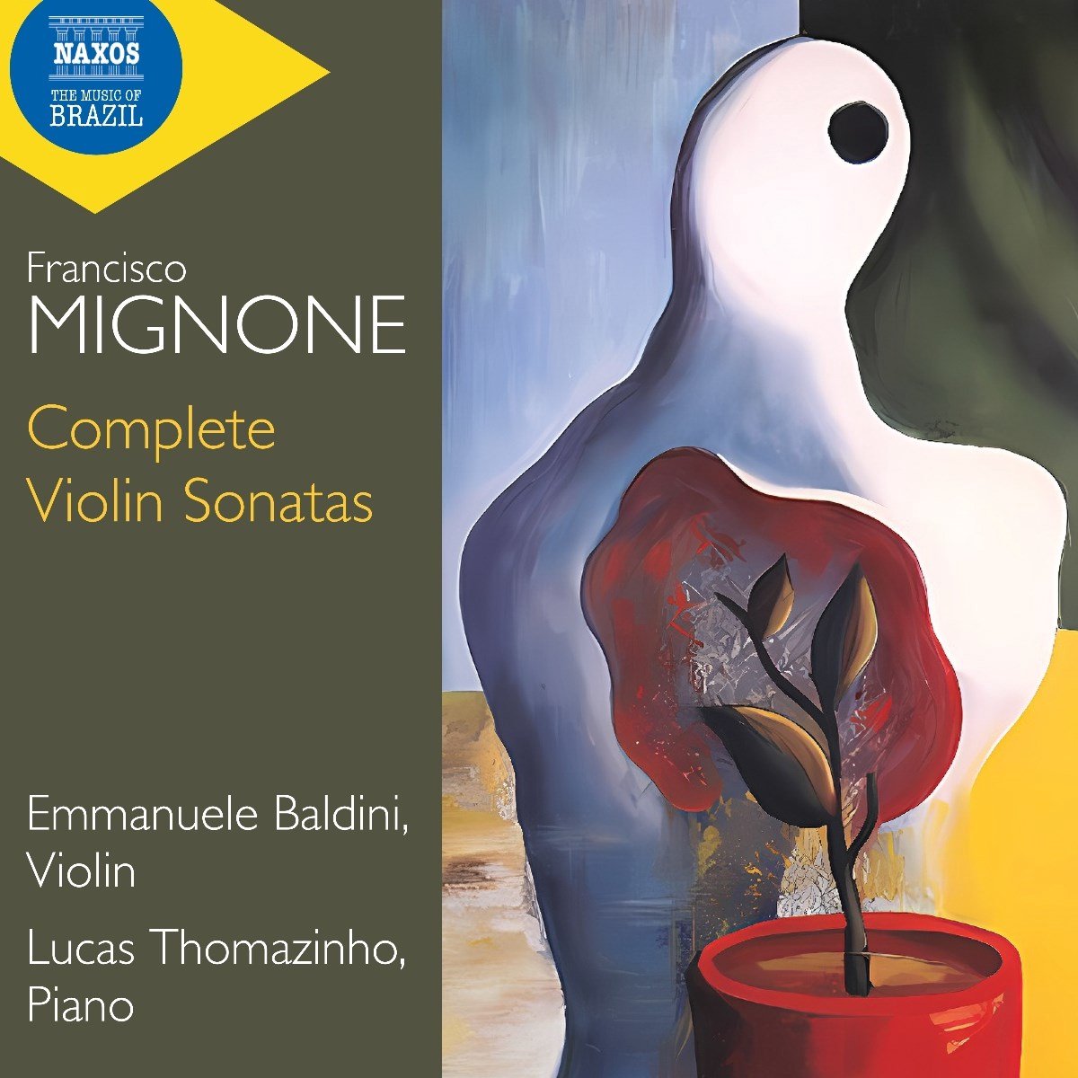 Emmanuele Baldini & Lucas Thomazinho - Mignone: Complete Violin Sonatas (CD)