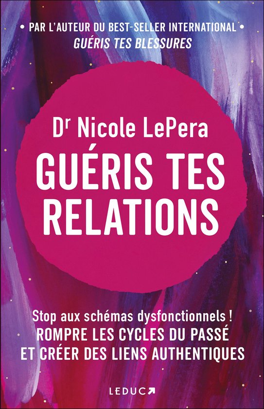 Guéris tes relations - cover
