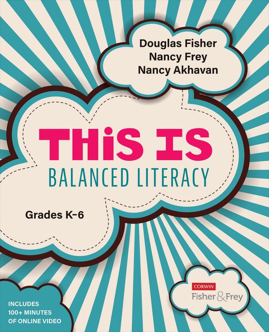Corwin Literacy 6 - This Is Balanced Literacy, Grades K-6 - cover
