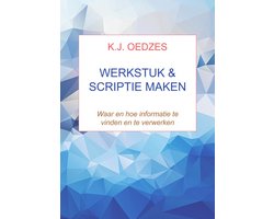 Werkstuk & scriptie maken