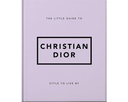 The Little Guide to Christian Dior