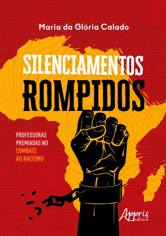 Silenciamentos Rompidos: Professoras Premiadas no Combate ao ... - cover