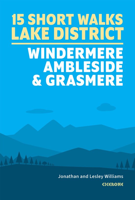 15 Short Walks in the Lake District: Windermere Ambleside an ... - cover
