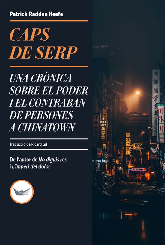 Couverture du livre 'Caps de Serp' avec texte et une scène de rue nocturne à Chinatown.
