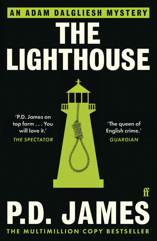 Boekomslag van 'The Lighthouse' met een groene vuurtoren en een strop. 'P.D. James' staat onderaan.