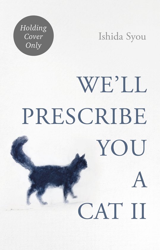 We'll Prescribe You Another Cat - cover