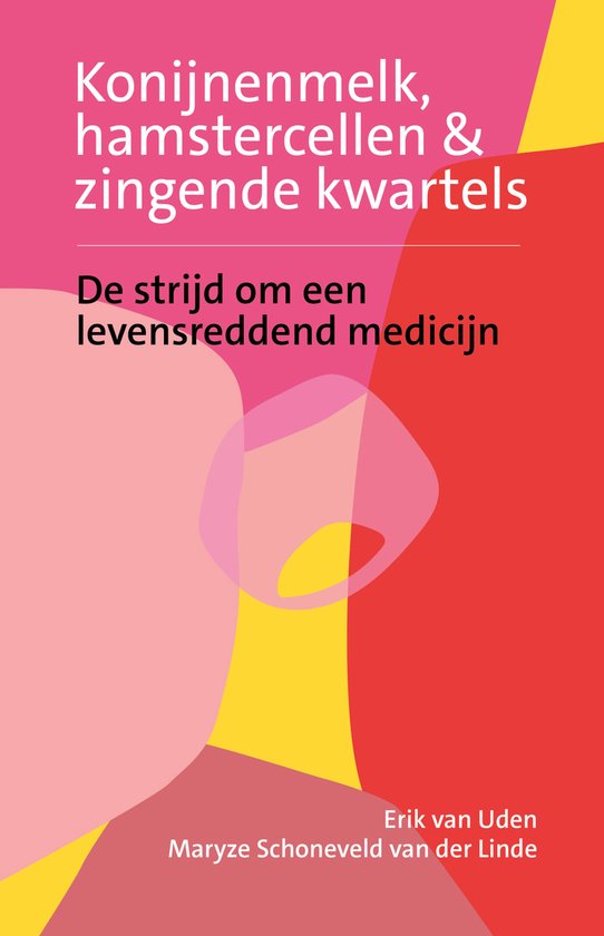 Konijnenmelk, hamstercellen en zingende kwartels - cover
