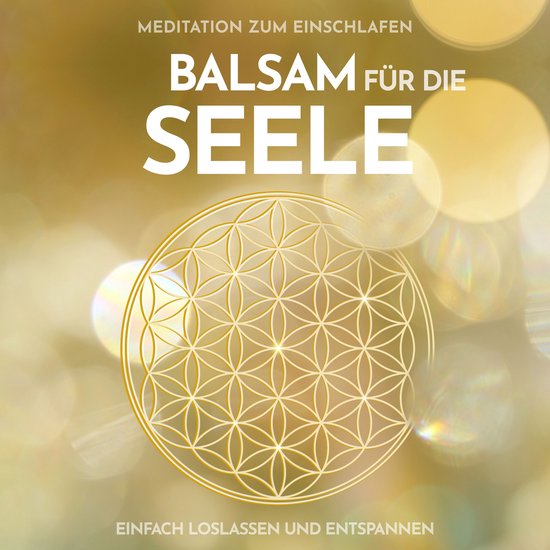 Meditation zum Einschlafen: Balsam für die Seele - cover