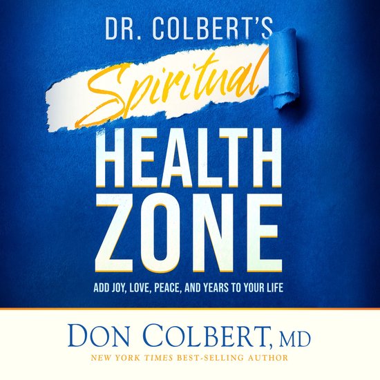 Dr. Colbert's Spiritual Health Zone - cover