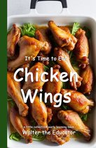 Time to Eat Book Series - It's Time to Eat Chicken Wings