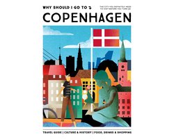 Why Should I Go To Copenhagen