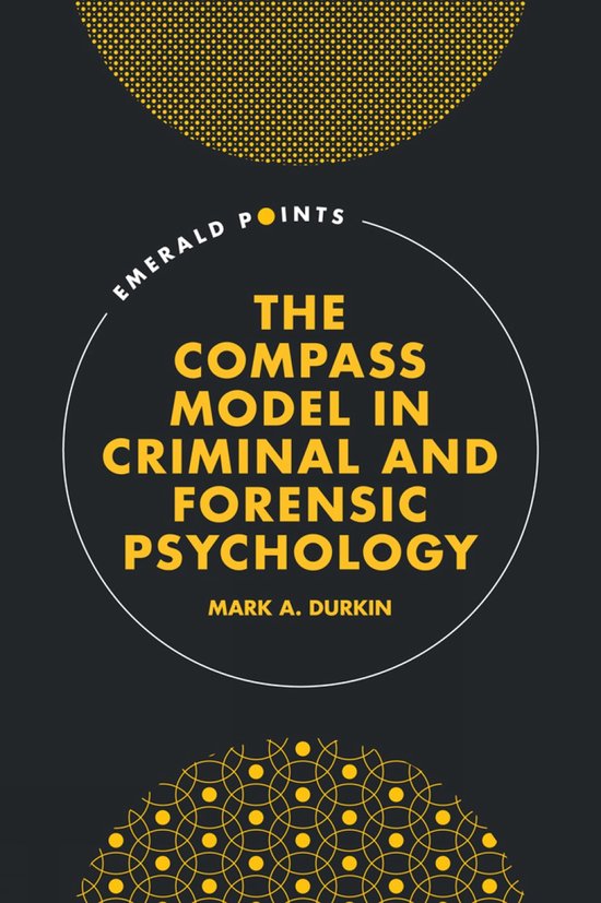 Emerald Points-The COMPASS Model in Criminal and Forensic Ps ... - cover