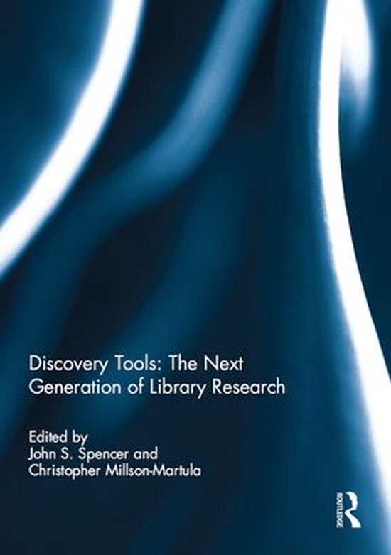 Discovery Tools: The Next Generation of Library Research - cover