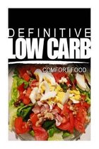 Definitive Low Carb - Comfort Food