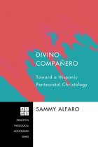 Princeton Theological Monograph Series 147 - Divino Compañero