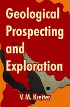 Geological Prospecting and Exploration