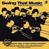 Swing That Music- Best Of The Little Big Bands