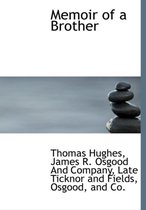 Memoir of a Brother