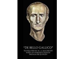 "De Bello Gallico" (Illustrated)