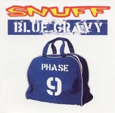 Blue Gravy: Phase 9