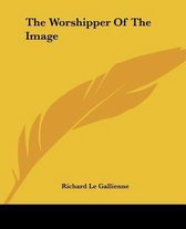 The Worshipper Of The Image