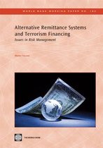 Alternative Remittance Systems And Terrorism Financing: Issues In Risk Mitigation