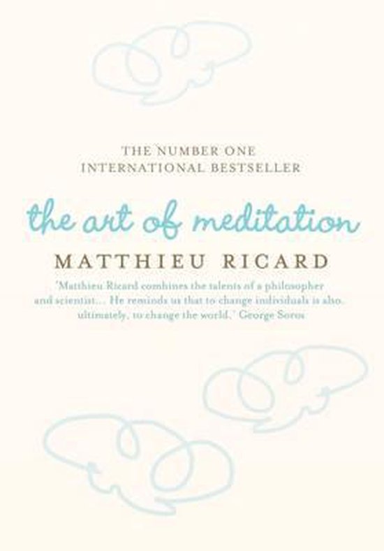 La couverture du livre 'The Art of Meditation' par Matthieu Ricard. Titre en aigue-marine, avec des illustrations de nuages bleus. 'The Number One International Bestseller'.