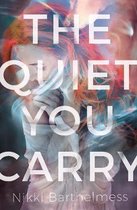 Quiet You Carry