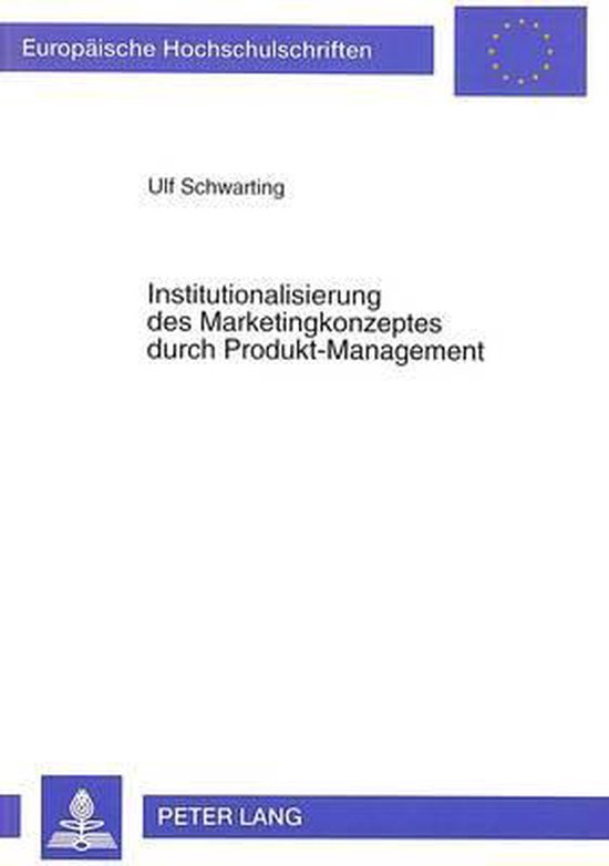 Foto: Institutionalisierung des marketingkonzeptes durch produkt management